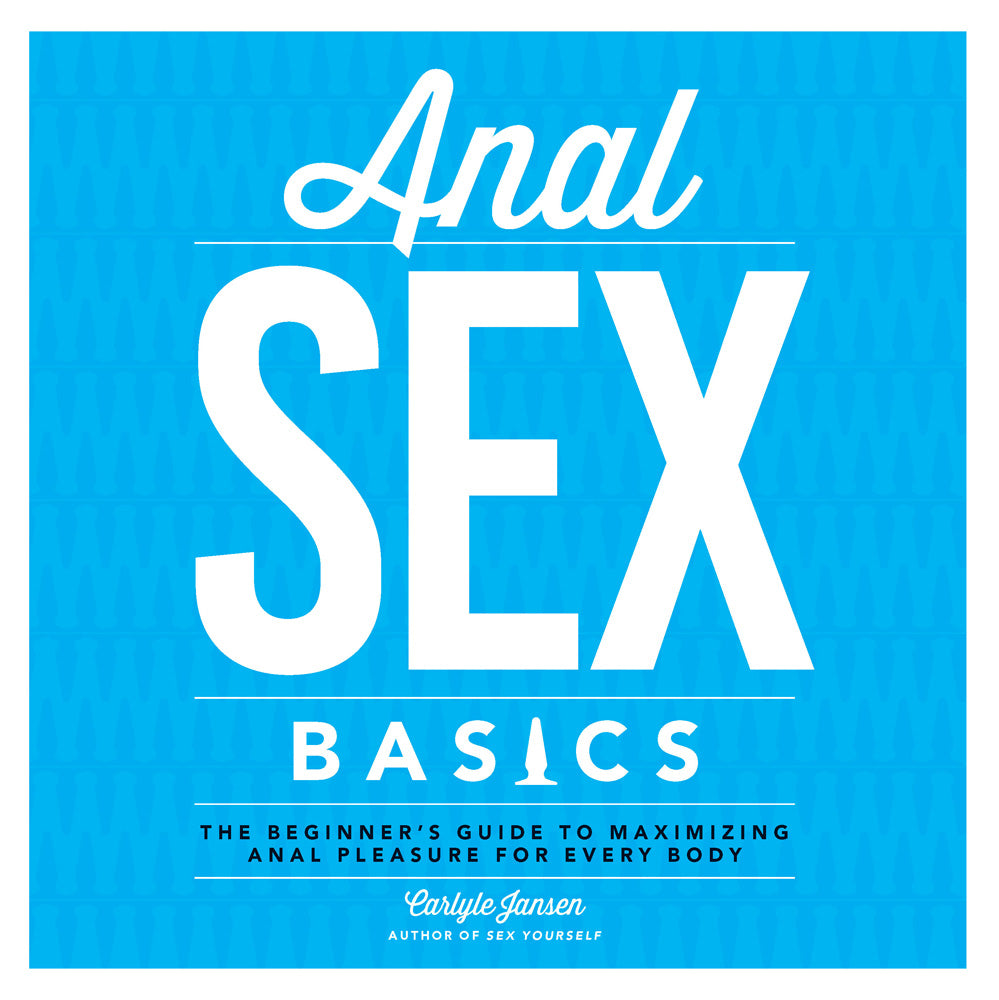 ANAL SEX BASICS (NET)