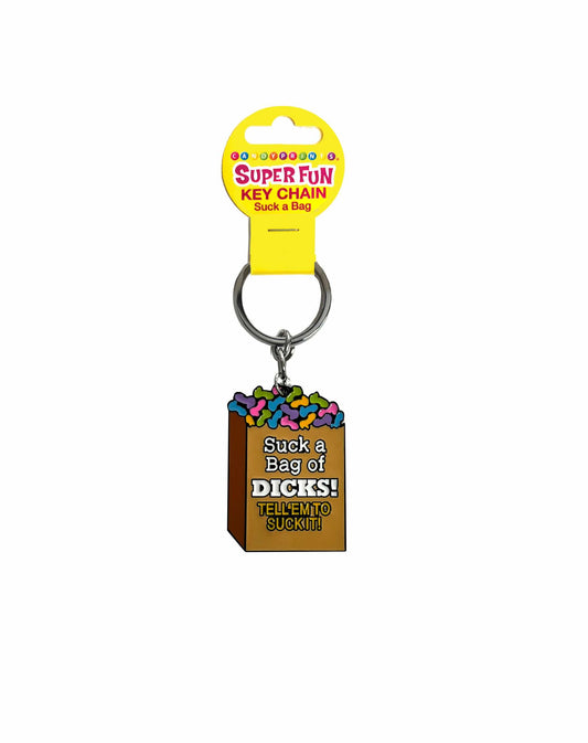 SUPER FUN KEY CHAIN SUCK A BAG