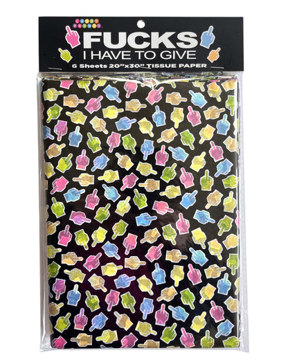 FUCKS TO GIVE TISSUE PAPER