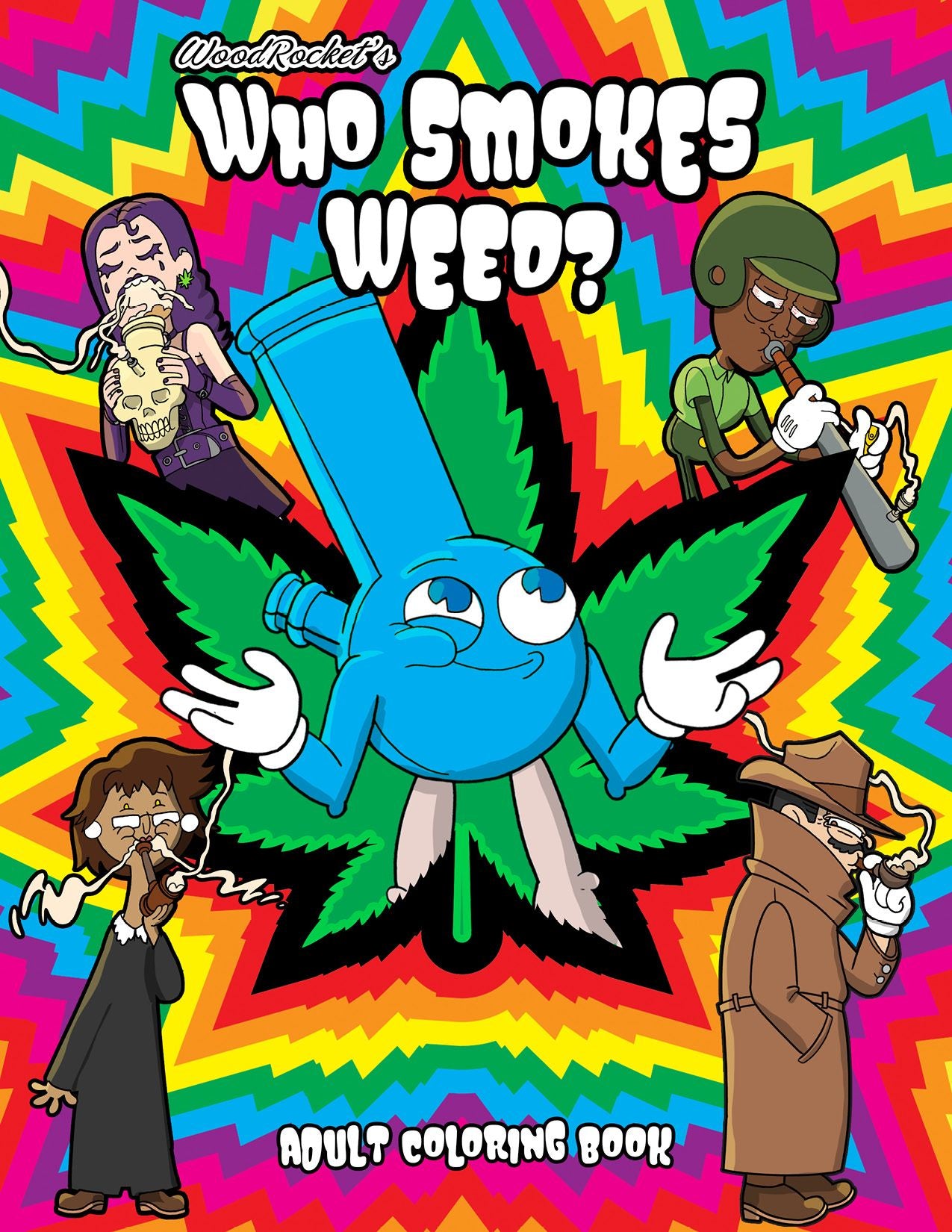 WHO SMOKES WEED? COLORING BOOK (NET)