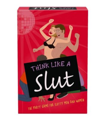 THINK LIKE A SLUT