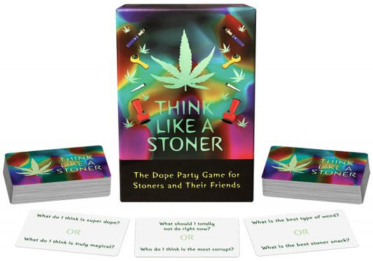 THINK LIKE A STONER